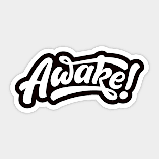 Awake Sticker